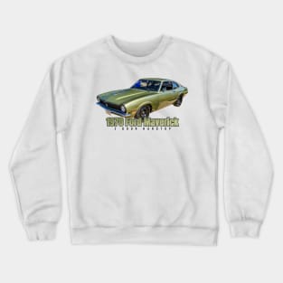 1970 Ford Maverick 2 Door Hardtop Crewneck Sweatshirt